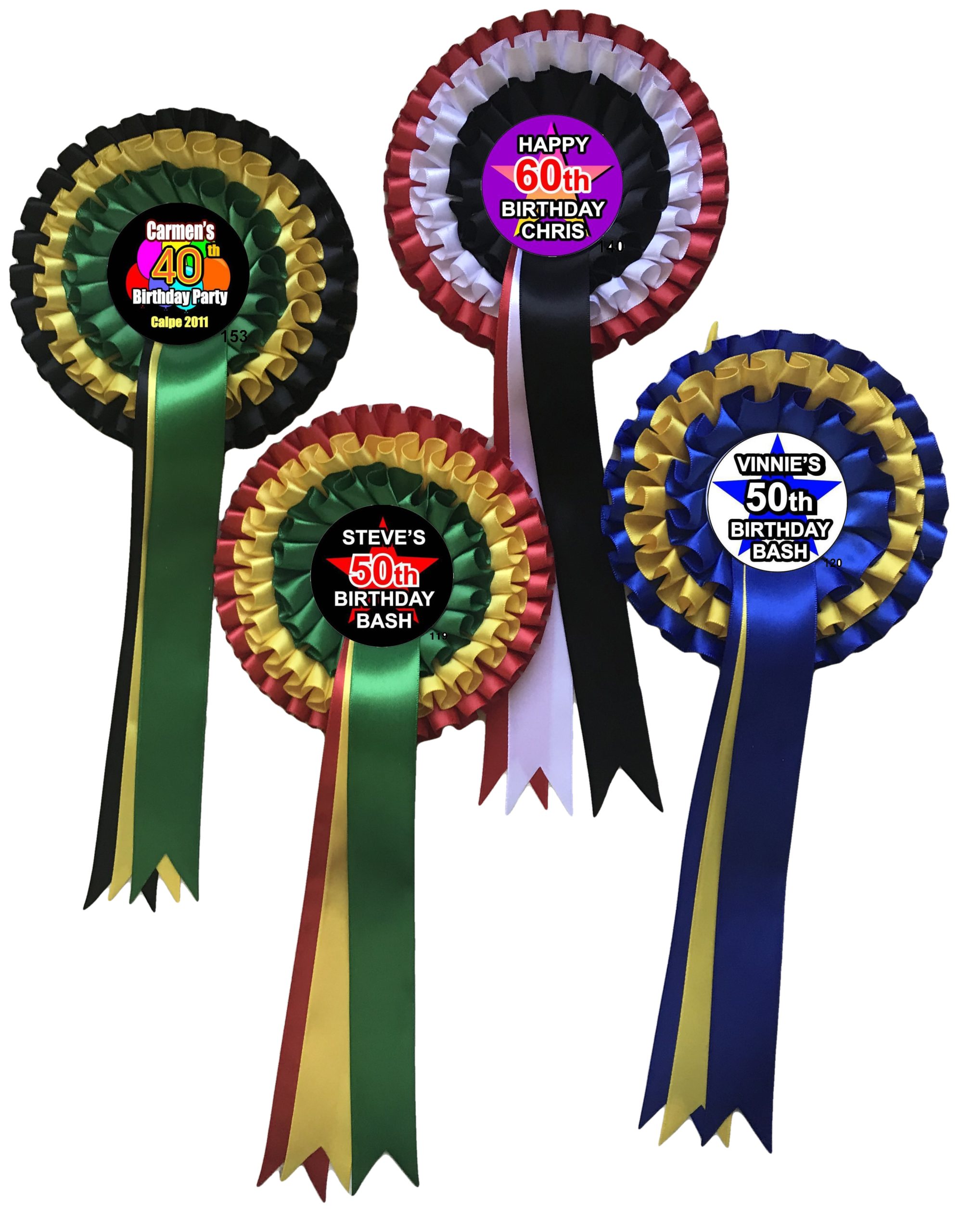 a selection of coloured 3 tier rosettes with a selection of personalised birthday messages